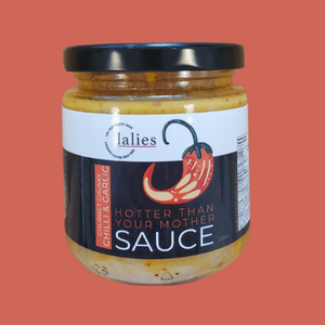 Hotter Than Your Mother Sauce